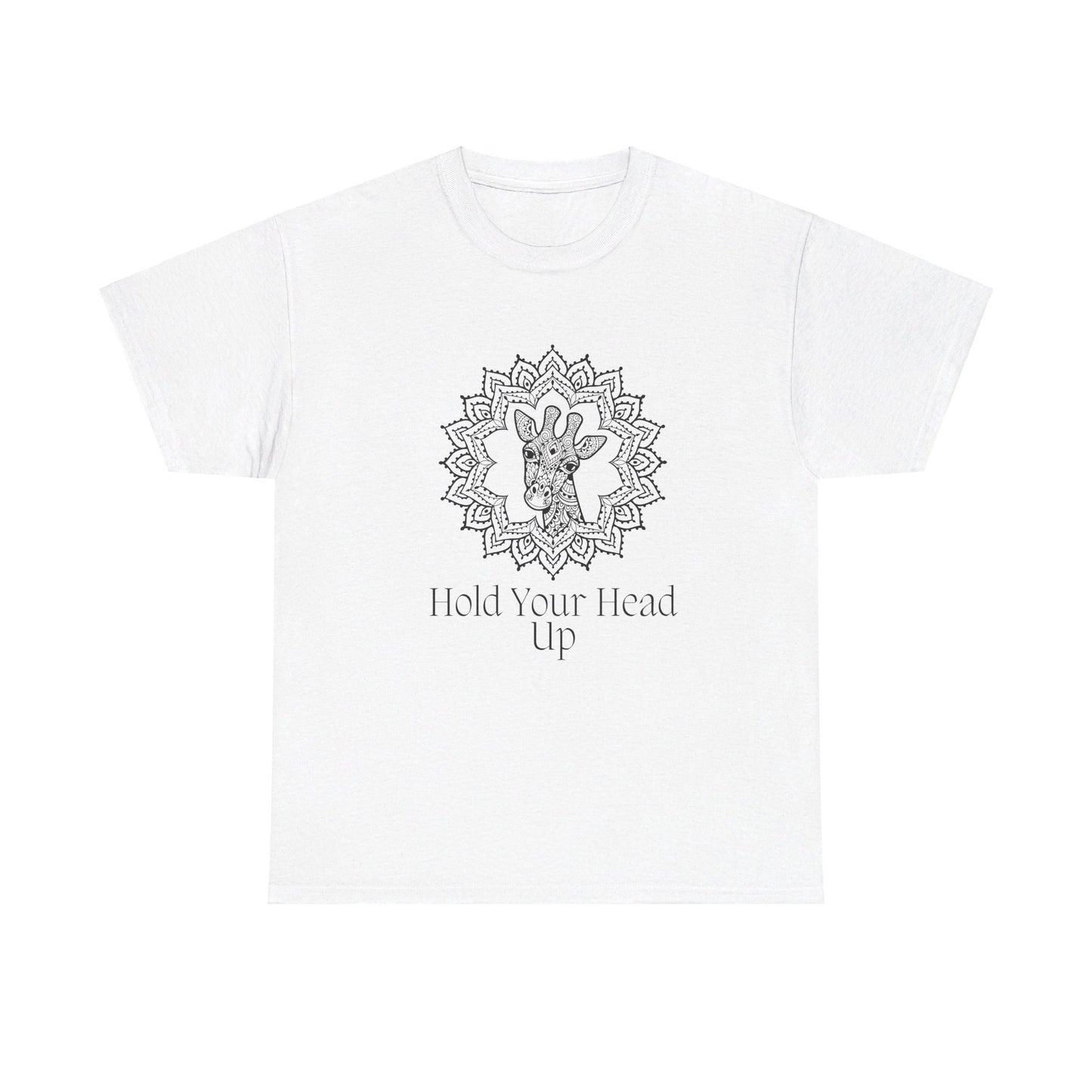 Hold Your Head Up Heavy Cotton T-Shirt