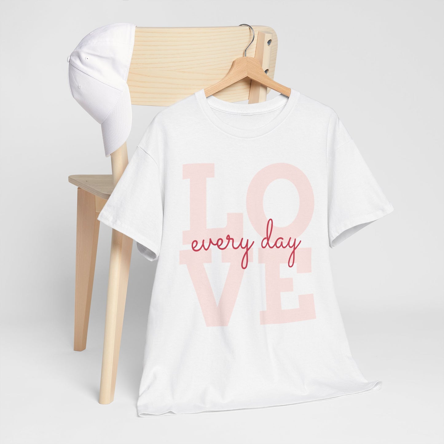 LOVE every day cotton t-shirt