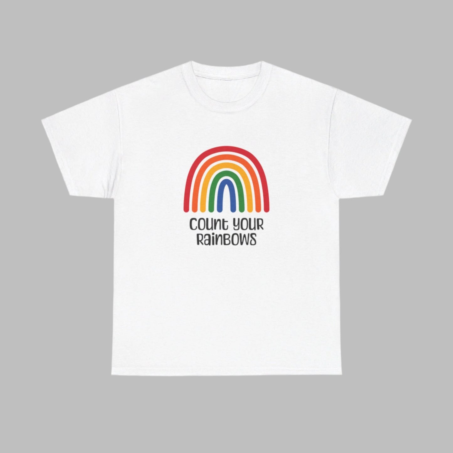 Count Your Rainbows Heavy Cotton T-Shirt
