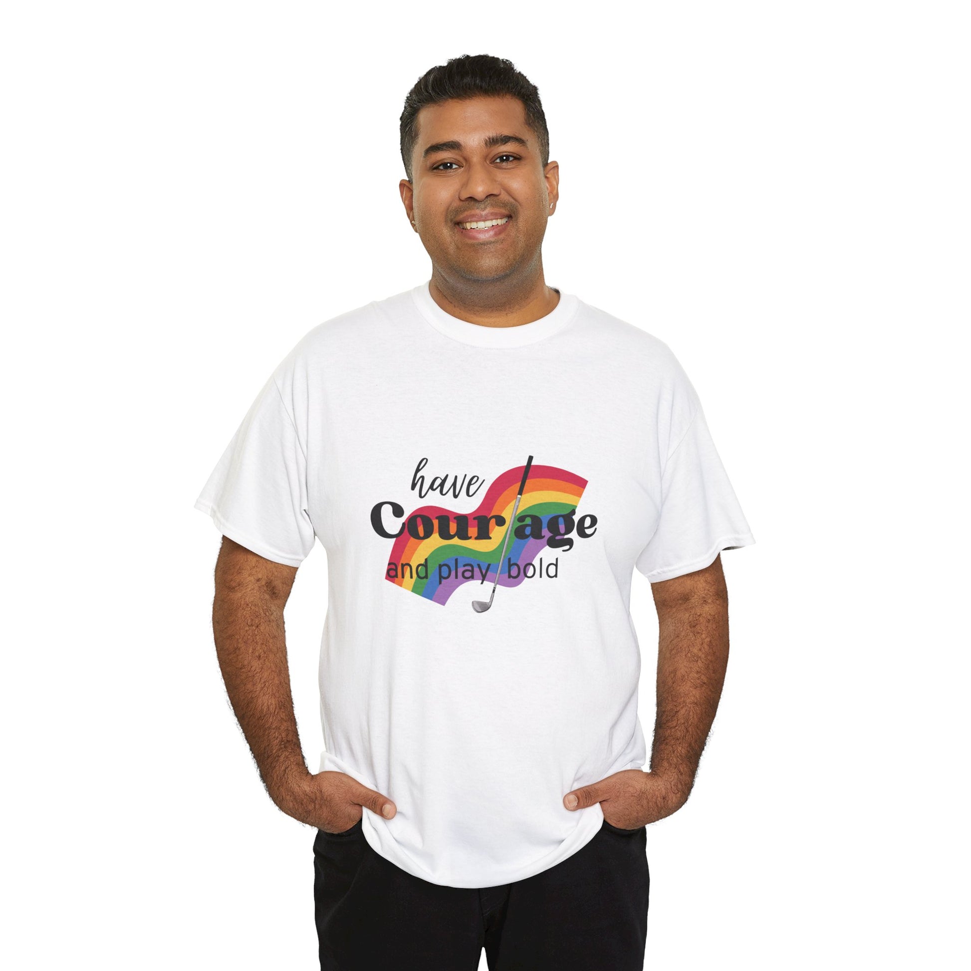 White tshirt with text have courage and play bold and image of rainbow and golf club.