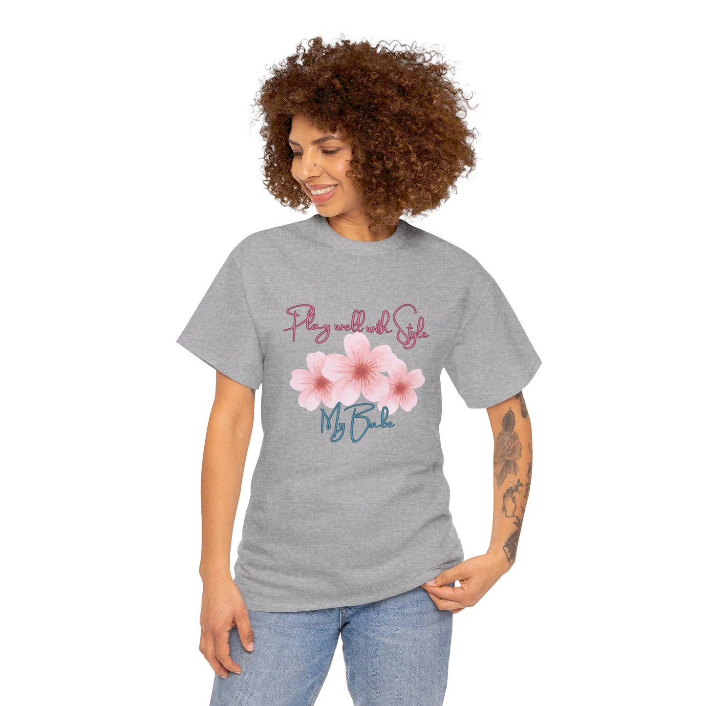 Play Well with Style My Babe Tee