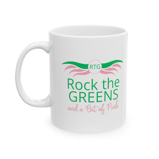 Rock the GREENS and a Bit of Pink Ceramic Mug, 11 oz