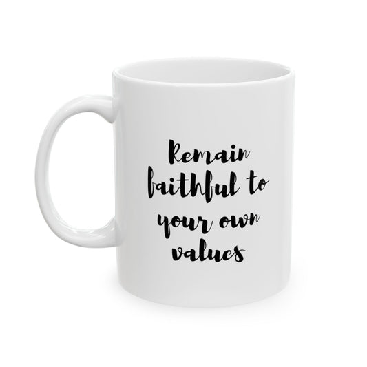 Celebrate your individuality with the “Remain Faithful to Your Own Values” Ceramic Mug. This 11 oz mug is a tribute to personal authenticity, adorned with a powerful message that encourages you to stay true to what you believe in. This mug is a steadfast companion in your journey of self-assertion. Let it be a symbol of your unwavering commitment to your values with every comforting sip. 