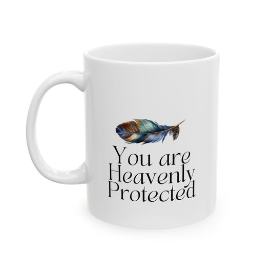 You Are Heavenly Protected - The Best Cosmic Brother Ceramic Mug 11 oz