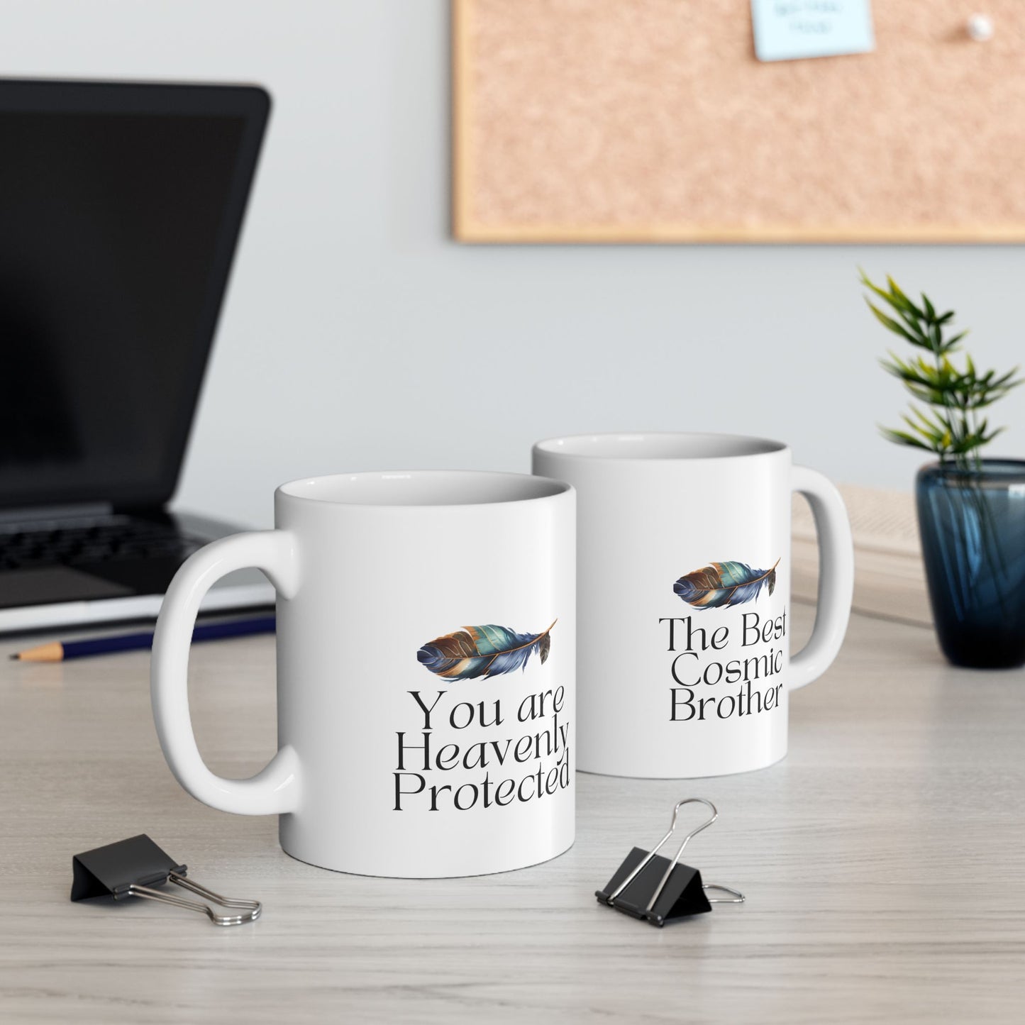 You Are Heavenly Protected - The Best Cosmic Brother Ceramic Mug 11 oz